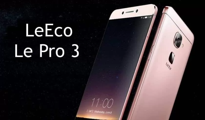 LeEco Le Pro 3 ufficiale: specifiche tecniche di un ottimo smartphone Snapdragon 821